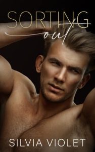 sorting out, silvia violet