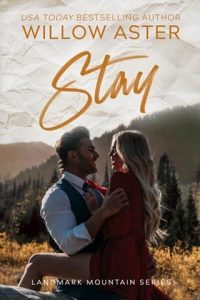 stay, willow aster