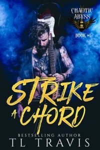 strike chord, tl travis