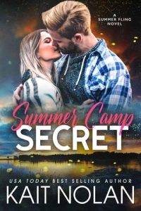 summer camp secret, kait nolan