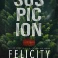 suspicion felicity brandon