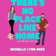 there's no place michelle ross