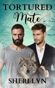 tortured mate, sheri lyn