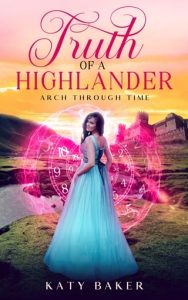truth of highlander, katy baker
