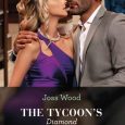 tycoon's diamond demand joss wood