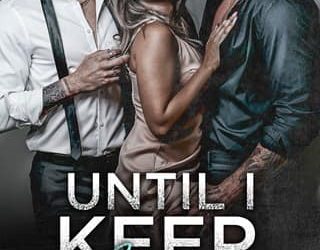 until i keep you callie stevens