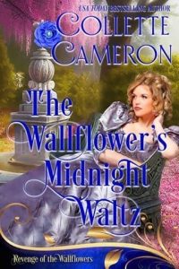 wallflower's midnight waltz, Collette Cameron 
