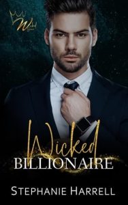 wicked billionaire, stephanie harrell