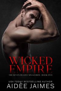 wicked empire, aidee jaimes
