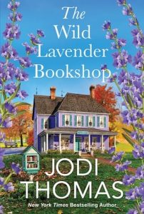 wild lavender bookshop, jodi thomas