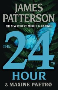 24th hour, james patterson
