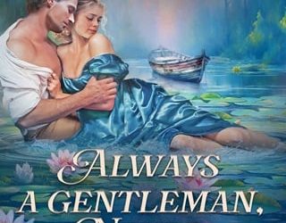 always a gentleman never a duke jessie clever