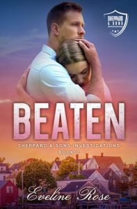 beaten, eveline rose