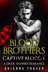 blood brothers, arianna fraser
