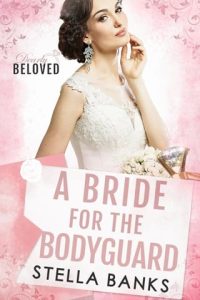 bride for bodyguard, stella banks