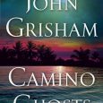 camino ghosts john grisham