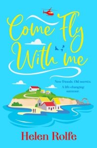 come fly with me, helen rolfe