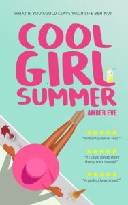 cool girl summer, amber eve