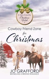 cowboy friend zone, jo grafford
