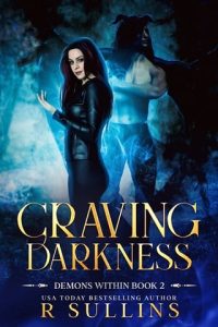 craving darkness, r sullins