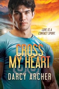 cross my heart, darcy archer