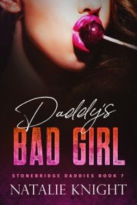 daddy's bad girl, natalie knight