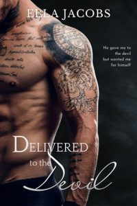 delivered to devil, ella jacobs