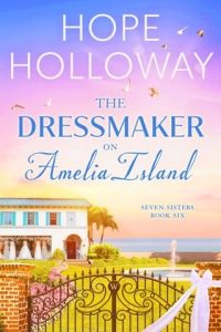 dressmaker amelia island, hope holloway
