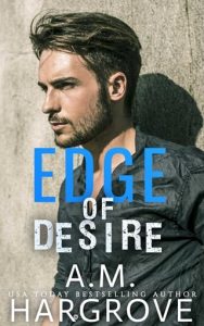 edge of desire, am hargrove