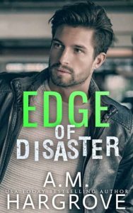 edge of disaster, am hargrove