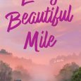 every beautiful mile ashley manley