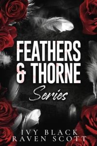 feathers thorne, ivy black