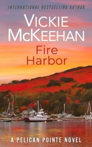 fire harbor, vickie mckeehan