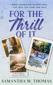 for thrill it, samantha m thomas