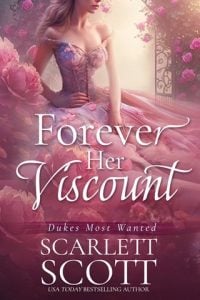 forever her viscount, scarlett scott