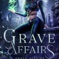grave affairs lilith daniels