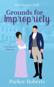 grounds for impropriety, parker roberts