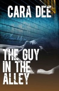 guy in alley, cara dee