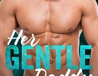 her gentle daddy kate oliver