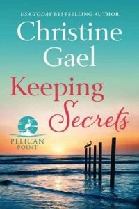 keeping secrets, christine gael