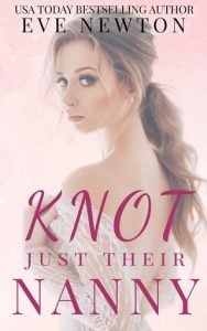 knot just their nanny, eve newton
