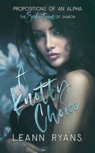 knotty choice, leann ryans