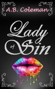 lady of sin, ab coleman