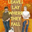 let leaves lay micah carver