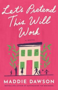 let's pretend, maddie dawson