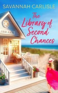 library second chances, savannah carlisle