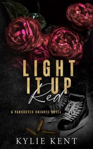 light it up red, kylie kent