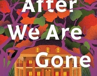 long after we are gone terah shelton harris