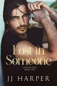 lost in someone, jj harper