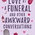 love at funeral sophie andrews